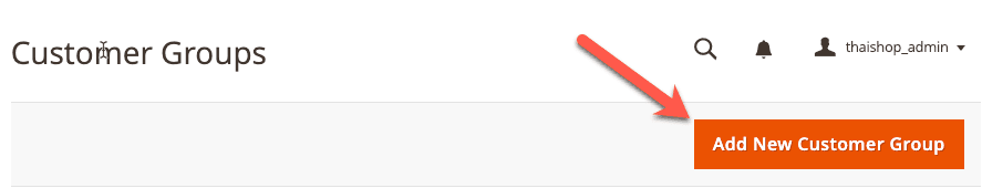 การจัดการกลุ่มลูกค้าใน Magento 2